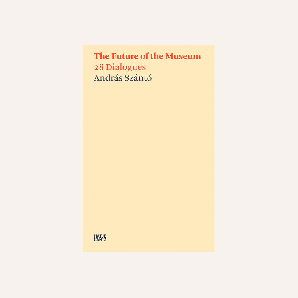 The Future of the Museum