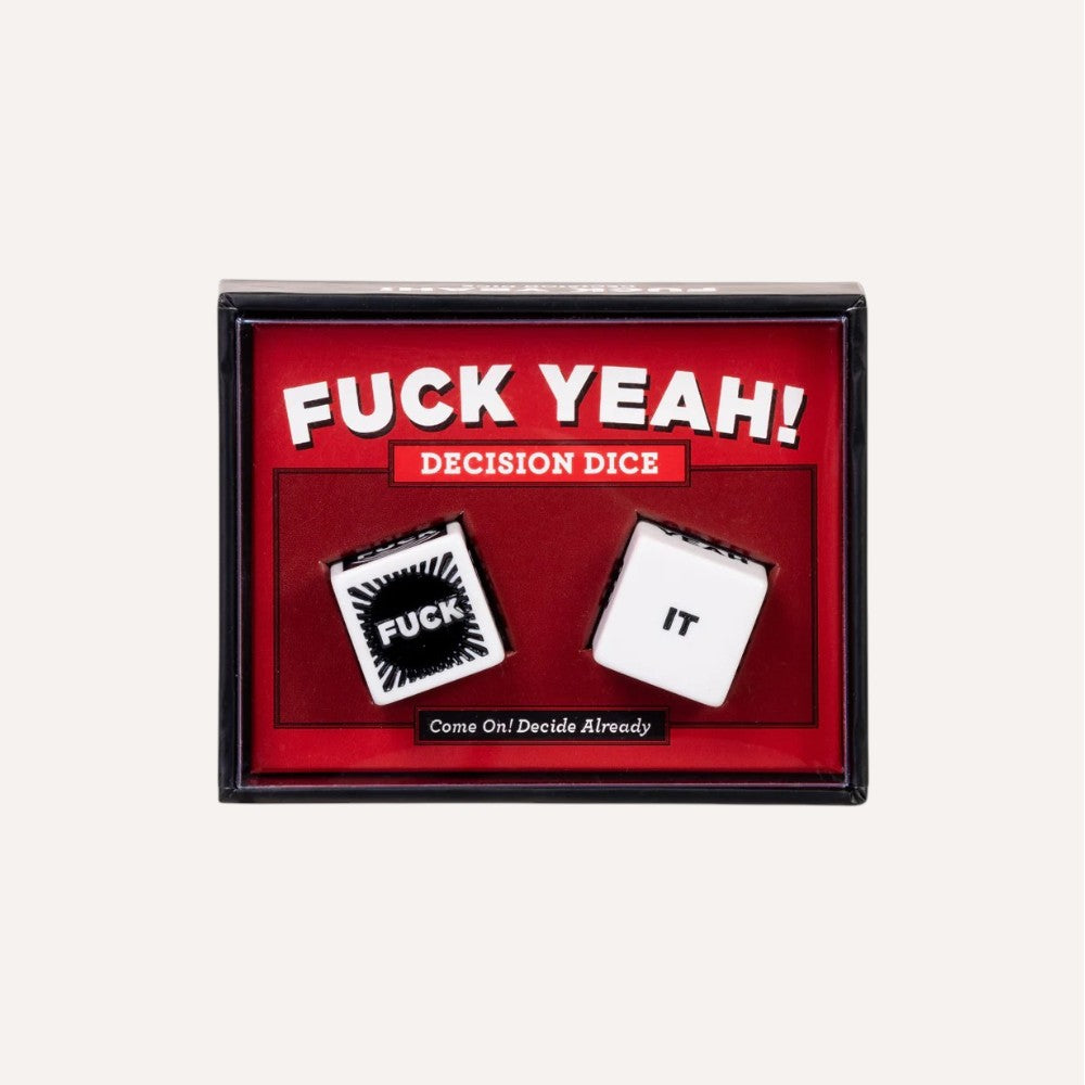 Decision dice set with 'Fuck Yeah!' text on a red background