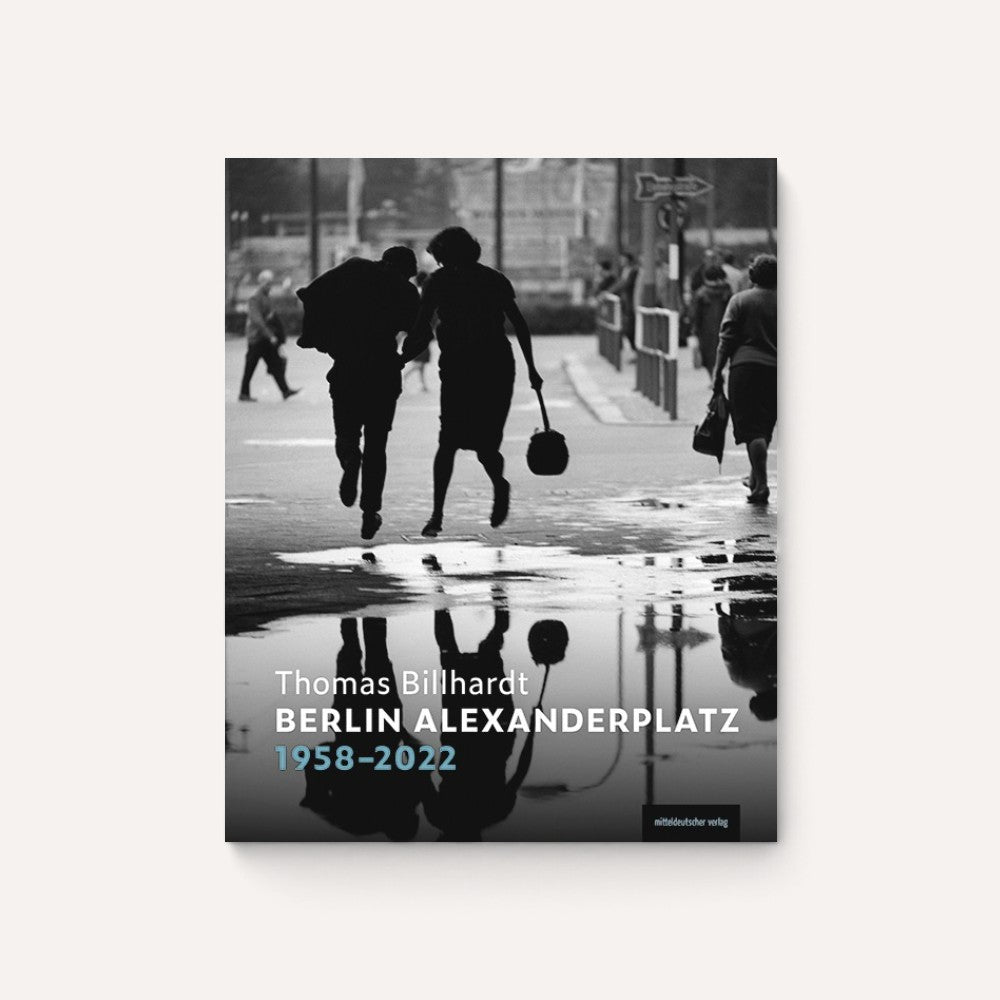 Berlin Alexanderplatz 1958–2022